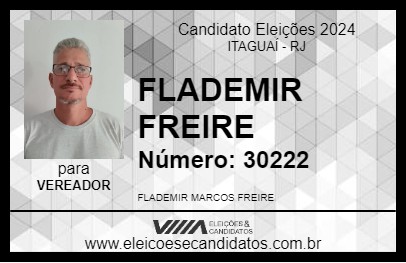 Candidato FLADEMIR FREIRE 2024 - ITAGUAÍ - Eleições