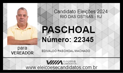 Candidato PASCHOAL 2024 - RIO DAS OSTRAS - Eleições