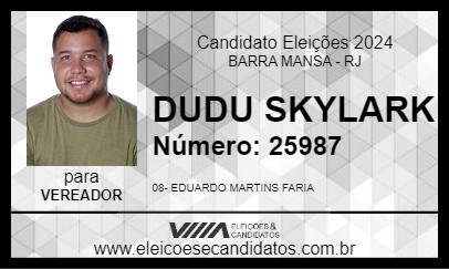 Candidato DUDU SKYLARK 2024 - BARRA MANSA - Eleições