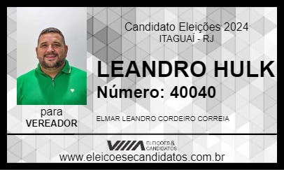 Candidato LEANDRO HULK 2024 - ITAGUAÍ - Eleições