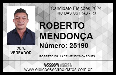 Candidato ROBERTO MENDONÇA 2024 - RIO DAS OSTRAS - Eleições