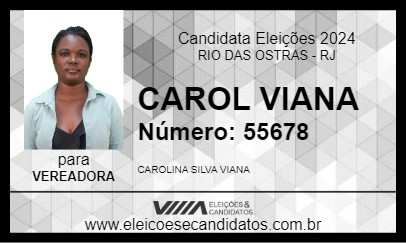 Candidato CAROL VIANA 2024 - RIO DAS OSTRAS - Eleições