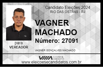 Candidato VAGNER MACHADO 2024 - RIO DAS OSTRAS - Eleições