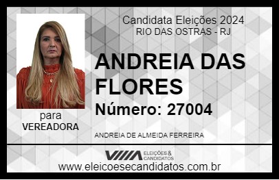 Candidato ANDREIA DAS FLORES 2024 - RIO DAS OSTRAS - Eleições