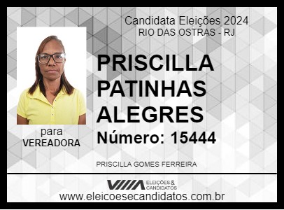 Candidato PRISCILLA PATINHAS ALEGRES 2024 - RIO DAS OSTRAS - Eleições