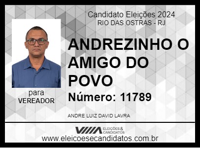 Candidato ANDREZINHO O AMIGO DO POVO 2024 - RIO DAS OSTRAS - Eleições