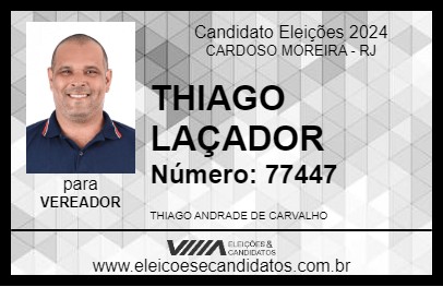 Candidato THIAGO LAÇADOR 2024 - CARDOSO MOREIRA - Eleições