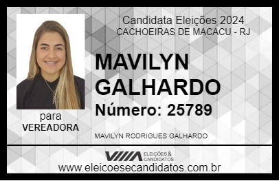 Candidato MAVILYN GALHARDO 2024 - CACHOEIRAS DE MACACU - Eleições