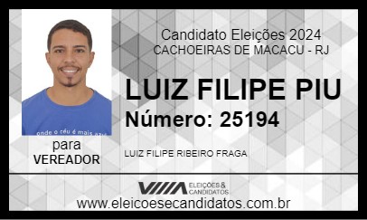 Candidato LUIZ FILIPE PIU 2024 - CACHOEIRAS DE MACACU - Eleições