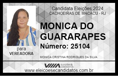 Candidato MONICA DO GUARARAPES 2024 - CACHOEIRAS DE MACACU - Eleições