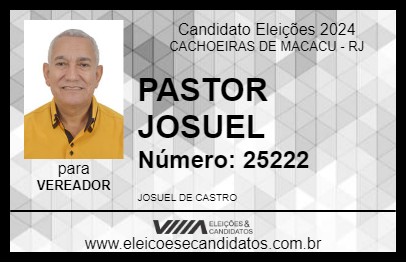 Candidato PASTOR JOSUEL 2024 - CACHOEIRAS DE MACACU - Eleições