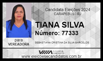 Candidato TIANA SILVA 2024 - CARAPEBUS - Eleições