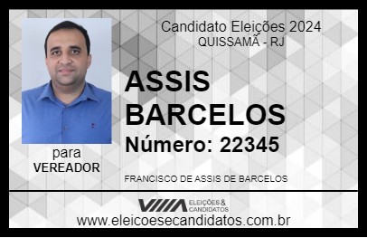 Candidato ASSIS BARCELOS 2024 - QUISSAMÃ - Eleições