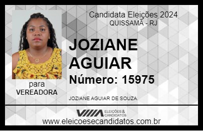 Candidato JOZIANE AGUIAR 2024 - QUISSAMÃ - Eleições