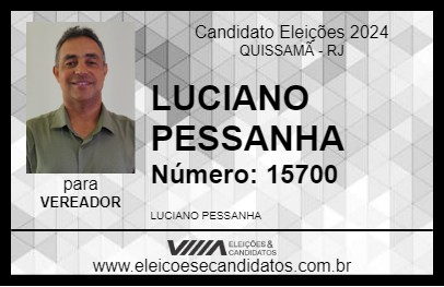 Candidato LUCIANO PESSANHA 2024 - QUISSAMÃ - Eleições