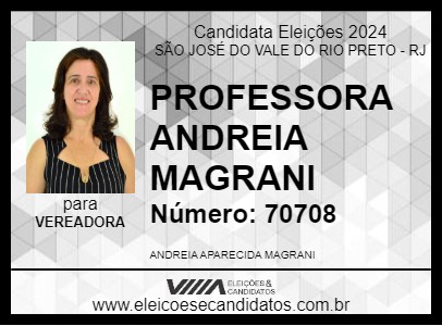 Candidato PROFESSORA ANDREIA MAGRANI 2024 - SÃO JOSÉ DO VALE DO RIO PRETO - Eleições