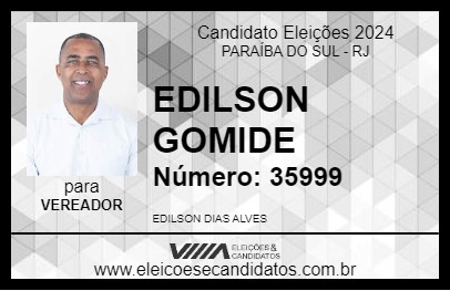 Candidato EDILSON GOMIDE 2024 - PARAÍBA DO SUL - Eleições