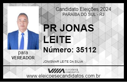 Candidato PR JONAS LEITE 2024 - PARAÍBA DO SUL - Eleições