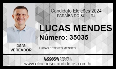 Candidato LUCAS MENDES 2024 - PARAÍBA DO SUL - Eleições