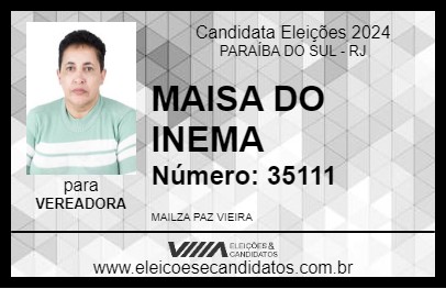 Candidato MAISA DO INEMA 2024 - PARAÍBA DO SUL - Eleições