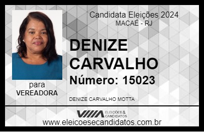 Candidato DENIZE CARVALHO 2024 - MACAÉ - Eleições