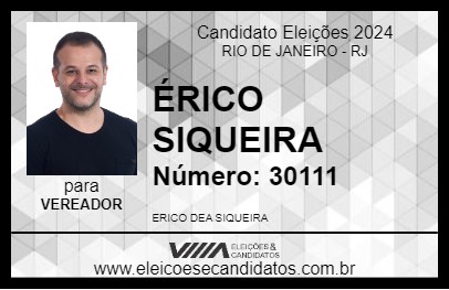 Candidato ÉRICO SIQUEIRA 2024 - RIO DE JANEIRO - Eleições