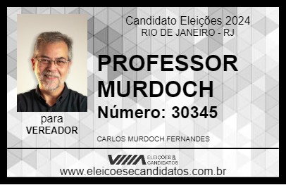 Candidato PROFESSOR MURDOCH 2024 - RIO DE JANEIRO - Eleições