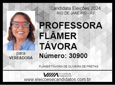 Candidato PROFESSORA FLÂMER TÁVORA 2024 - RIO DE JANEIRO - Eleições