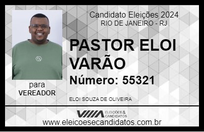 Candidato PASTOR ELOI VARÃO 2024 - RIO DE JANEIRO - Eleições