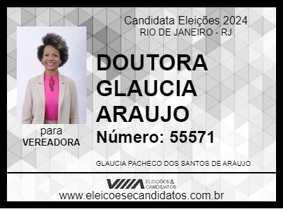 Candidato DOUTORA GLAUCIA ARAUJO 2024 - RIO DE JANEIRO - Eleições