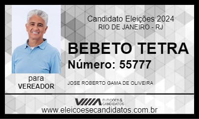 Candidato BEBETO TETRA 2024 - RIO DE JANEIRO - Eleições