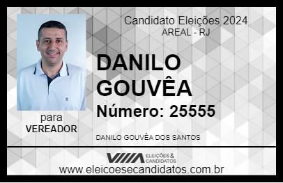 Candidato DANILO GOUVÊA 2024 - AREAL - Eleições