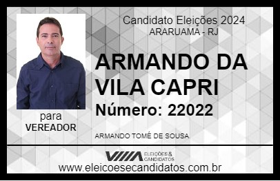 Candidato ARMANDO DA VILA CAPRI 2024 - ARARUAMA - Eleições