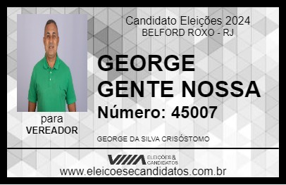 Candidato GEORGE GENTE NOSSA 2024 - BELFORD ROXO - Eleições