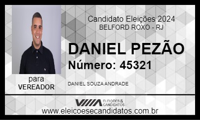 Candidato DANIEL PEZÃO 2024 - BELFORD ROXO - Eleições