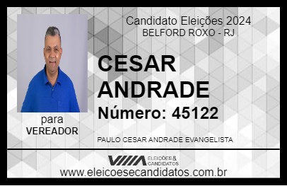 Candidato CESAR ANDRADE 2024 - BELFORD ROXO - Eleições