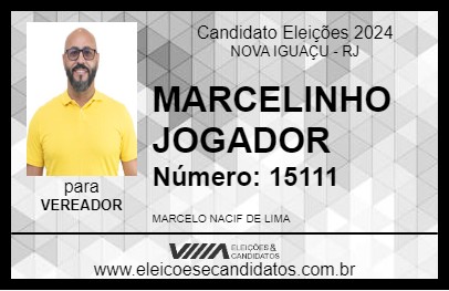 Candidato MARCELINHO JOGADOR 2024 - NOVA IGUAÇU - Eleições