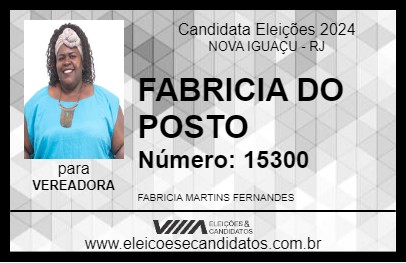 Candidato FABRICIA DO POSTO 2024 - NOVA IGUAÇU - Eleições