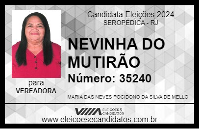 Candidato NEVINHA DO MUTIRÃO 2024 - SEROPÉDICA - Eleições