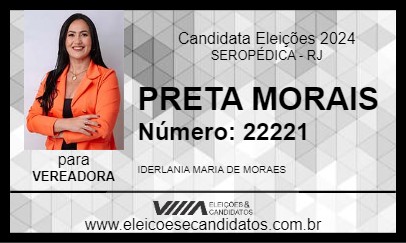 Candidato PRETA MORAIS 2024 - SEROPÉDICA - Eleições