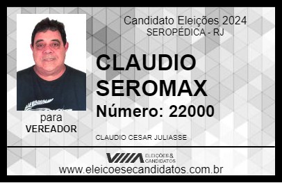 Candidato CLAUDIO SEROMAX 2024 - SEROPÉDICA - Eleições