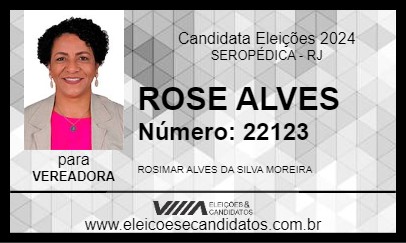 Candidato ROSE ALVES 2024 - SEROPÉDICA - Eleições