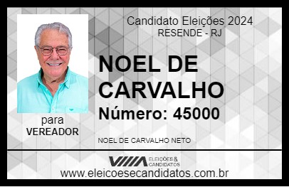 Candidato NOEL DE CARVALHO 2024 - RESENDE - Eleições