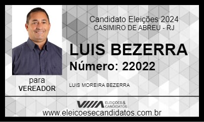 Candidato LUIS BEZERRA 2024 - CASIMIRO DE ABREU - Eleições