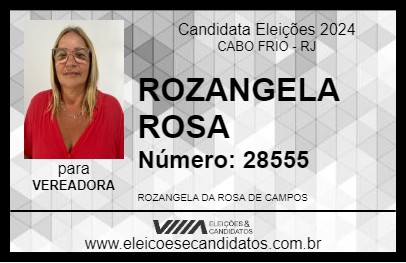 Candidato ROZANGELA ROSA 2024 - CABO FRIO - Eleições