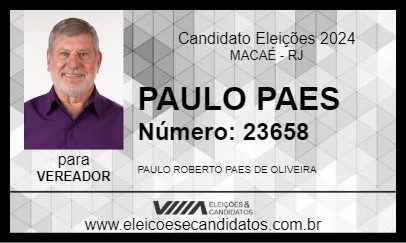 Candidato PAULO PAES 2024 - MACAÉ - Eleições