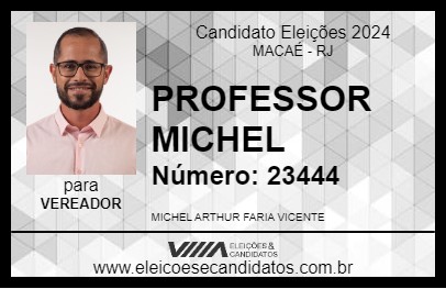 Candidato PROFESSOR MICHEL 2024 - MACAÉ - Eleições