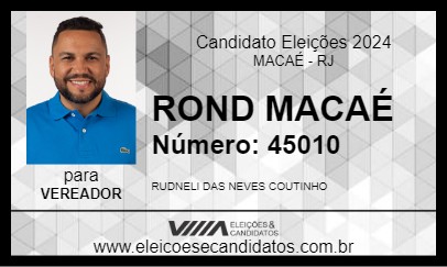 Candidato ROND MACAÉ 2024 - MACAÉ - Eleições