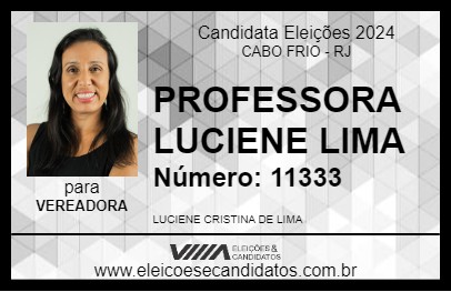 Candidato PROFESSORA LUCIENE LIMA 2024 - CABO FRIO - Eleições