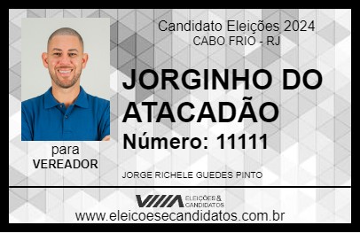 Candidato JORGINHO DO ATACADÃO 2024 - CABO FRIO - Eleições